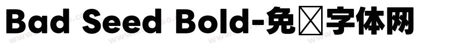 Bad Seed Bold字体转换
